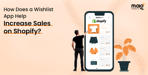 How shopify wishlist app increases sale